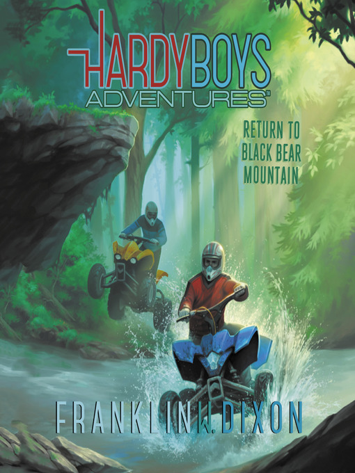 Title details for Return to Black Bear Mountain by Franklin W. Dixon - Available